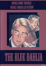 Load image into Gallery viewer, The Blue Dahlia Playable All-Regions Dvd Film & Television DVDs Retro and Classic Flixs